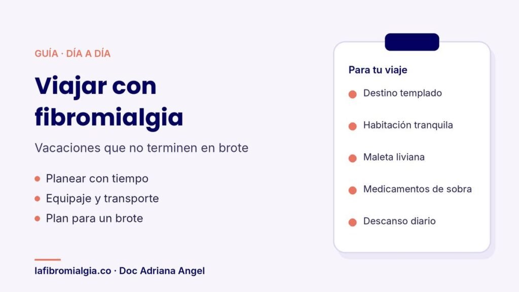 Guía de la Doc Adriana Angel con consejos para viajar con fibromialgia